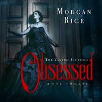Obsessed by Rice, Morgan
